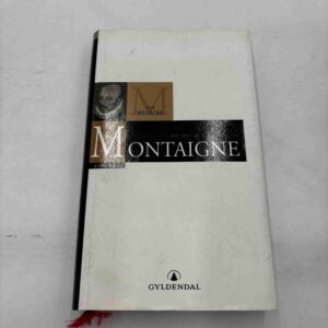 Arne Melberg: Michel de Montaigne (norsk)