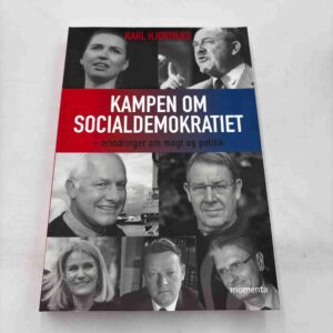 Karl Hjortnæs: Kampen om Socialdemokratiet