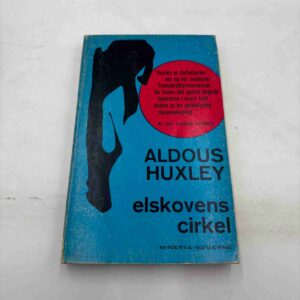 Aldous Huxley: Elskovens cirkel