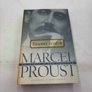 Marcel Proust: Swanns verden - roman