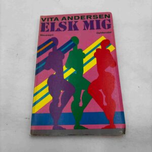 Vita Andersen: Elsk mig - skuespil