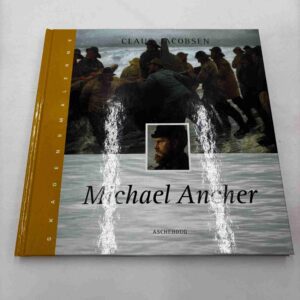 Claus Jacobsen: Michael Ancher