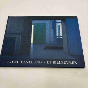 Svend Danelund: Et billedværk
