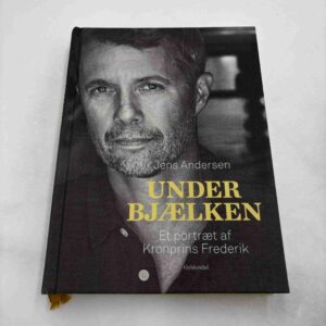 Jens Andersen: Under bjælken - et portræt af Kronprins Frederik