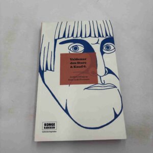 Anders Olling: Valdemar den Store og Knud 6. (Kongerækken)