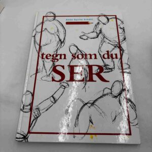 Anne Schütt: Tegn som du ser