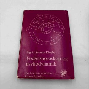 Sigrid Strauss-Kloebe: Fødselshoroskop og psykodynamik
