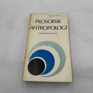Mogens Pahuus: Filosofisk antropologi