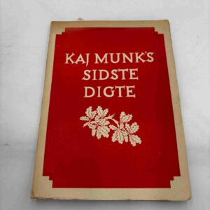Kaj Munks sidste digte