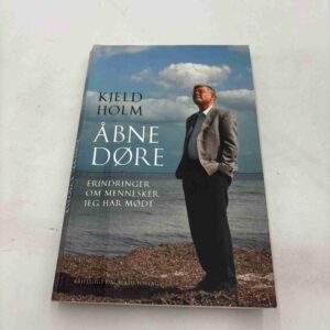 Kjeld Holm: Åbne døre