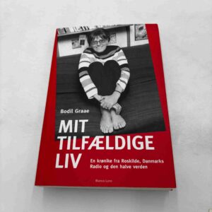 Bodil Graae: Mit tilfældige liv