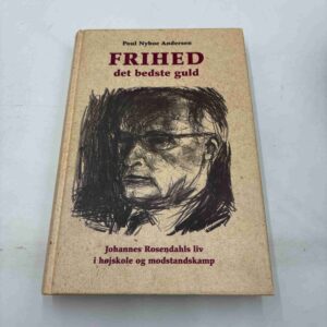 Poul Nyboe Andersen: Frihed - det bedste guld