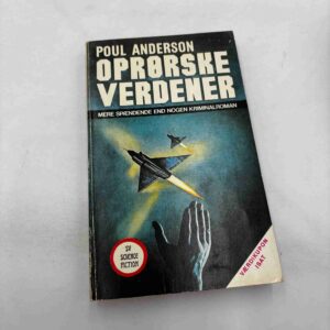 Poul Anderson: Oprørske verdener