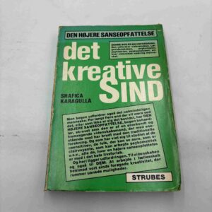 Shafica Karagulla: Det kreative sind