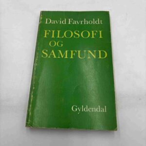 David Favrholdt: Filosofi og samfund