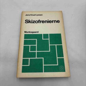 Jens Knud Larsen: Skizofrenierne