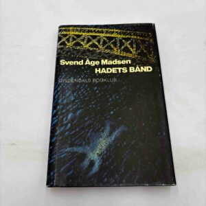 Svend Åge Madsen: Hadets bånd
