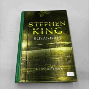 Stephen King: Susannah - Det mørke tårn 6 (ex-bibliotek)