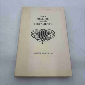 Pastor Mesliers ateïstiske testamente