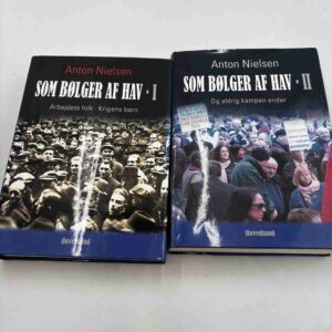 Anton Nielsen: Som bølger af hav - bind 1-2
