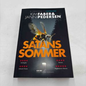 Kim Faber og Janni Pedersen: Satans sommer