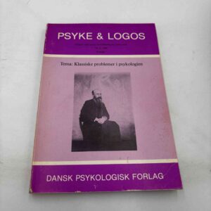 Psyke og logos - Tema: Klassiske problemer i psykologien