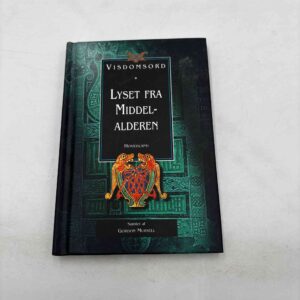 Lyset fra Middelalderen (Visdomsord)