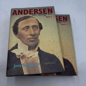 Jens Andersen: Andersen - en biografi - bind 1-2