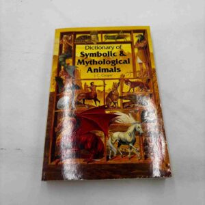 J.C. Cooper: Dictionary of symbolic and mythological animals