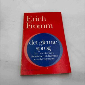 Erich Fromm: Det glemte sprog