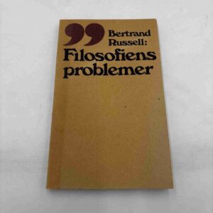 Bertrand Russell: Filosofiens problemer