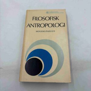 Mogens Pahuus: Filosofisk antropologi