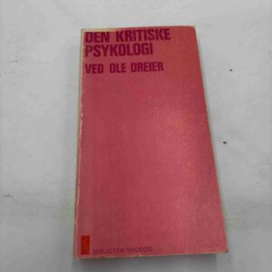 Ole Dreier - Den kritiske psykologi