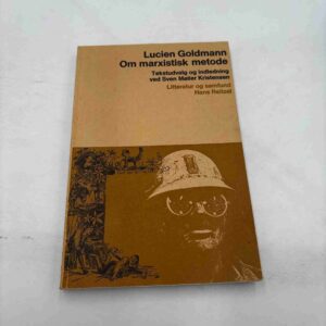 Lucien Goldmann: Om marxistisk metode