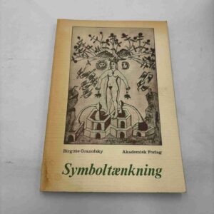 Birgitte Granofsky: Symboltænkning