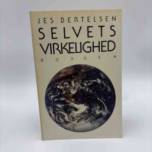 Jes Bertelsen: Selvets virkelighed