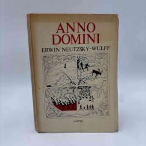 Erwin Neutzsky-Wulff: Anno Domini