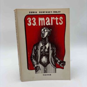 Erwin Neutzsky-Wulff: Den 33. marts