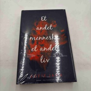 Sofie Jama: Et andet menneske - et andet liv - roman