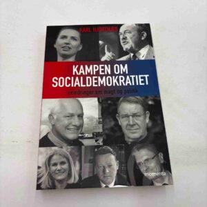 Karl Hjortnæs: Kampen om Socialdemokratiet