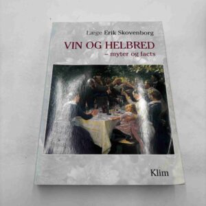 Erik Skovenborg: Vin og helbred - myter og facts