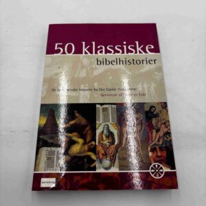 50 klassiske bibelhistorier