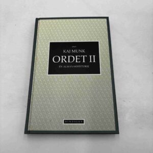 Kaj Munk: Ordet II - en almanakhistorie