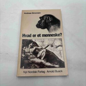 Andreas Simonsen: Hvad er et menneske?