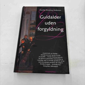 Dorthe Sondrup Andersen: Guldalder uden forgyldning