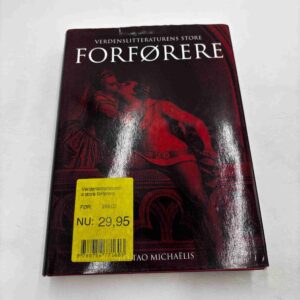 Bo Tao Michaelis: Verdenslitteraturens store forførere