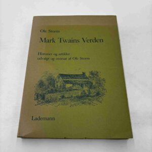 Ole Storm: Mark Twains verden