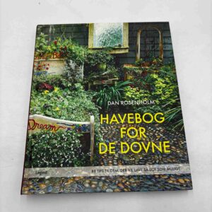 Dan Rosenholm: Havebog for de dovne