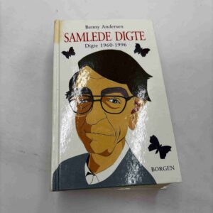 Benny Andersen: Samlede digte