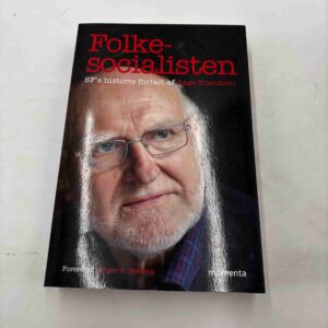 Folkesocialisten - SF's historie fortalt af Aage Frandsen